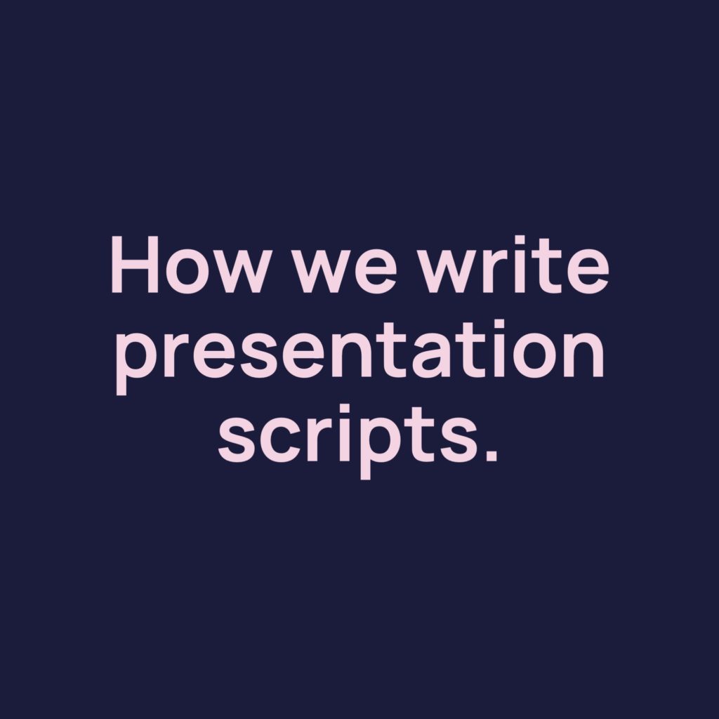 how to write a presentation script